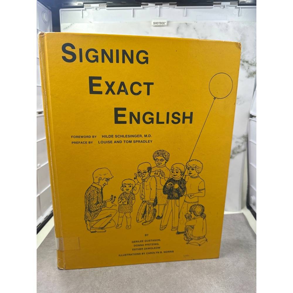 Signing Exact English Hardcover 1980 Gustason Pfetzing Zawolkow ASL Reference